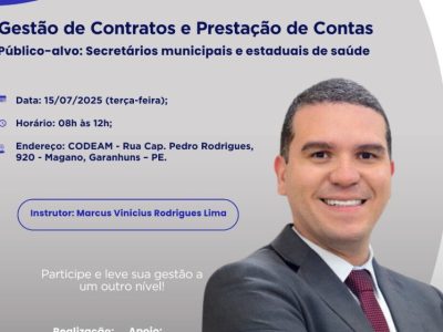 CODEAM promove workshop sobre gestão de contratos e prestação de contas na saúde